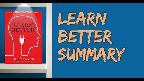 Learn Better | 5-Min Book Summary