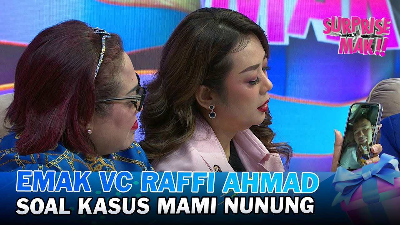 Kupas Abis! Ini Alasan Raffi Ahmad Membantu Mami Nunung | SURPRISE MAK!!