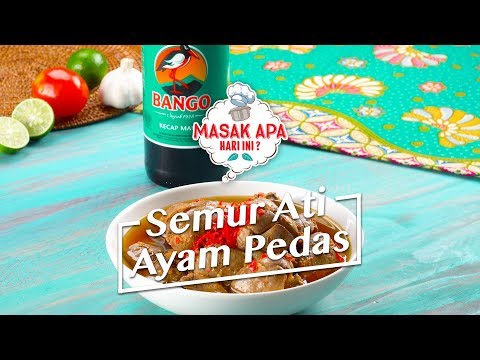 resep-semur-ati-ayam-pedas