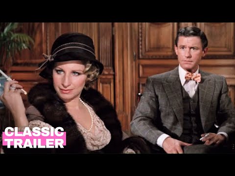 Funny Lady (1975) Official Trailer | Barbra Streisand | Alpha Classic Trailers