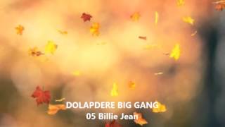 Dolapdere Big Gang -Art İst - Billie Jean  Resimi
