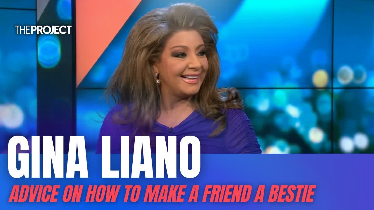 Gina Liano On How To Turn Friends Into Besties Youtube