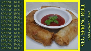 Veg Spring Roll EASY and SIMPLE in 25 minutes | Veg Spring Rolls Recipe with Homemade sheets