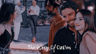 » OzDen | The full story of Ozan & Deniz [1x01-1x14]