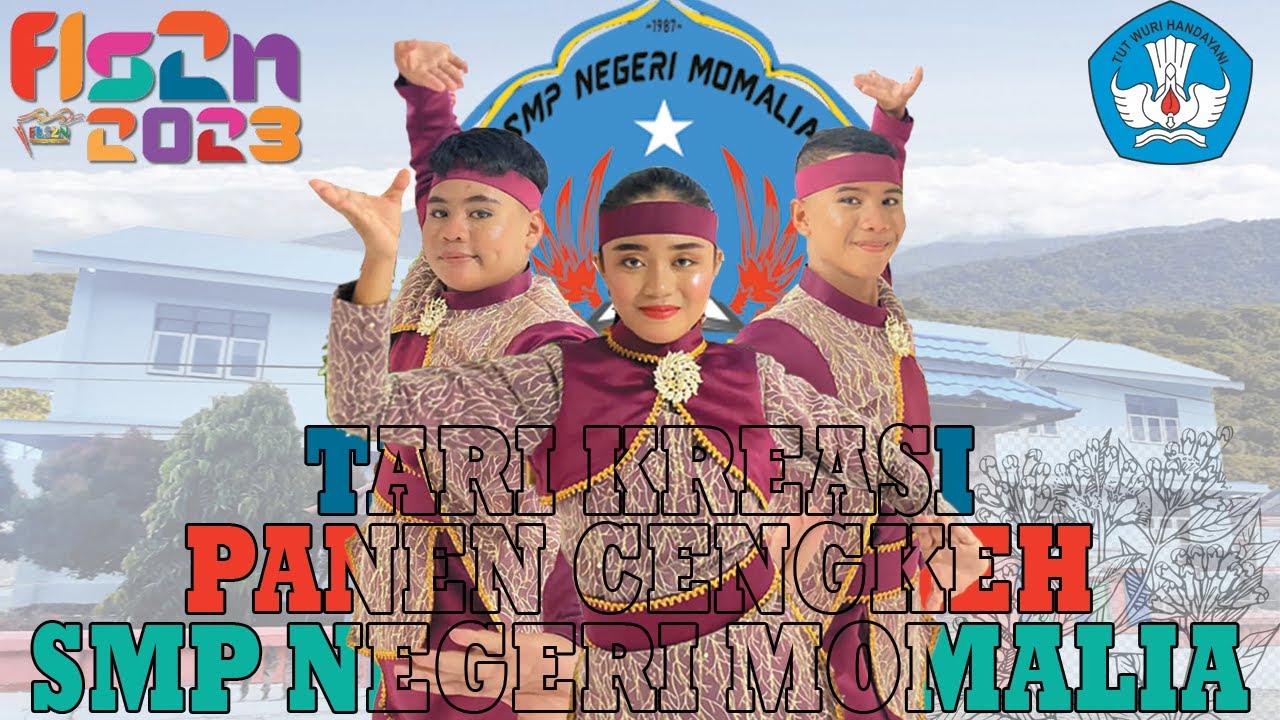 Tari Kreasi Panen Cingkeh - SMP NEGERI MOMALIA