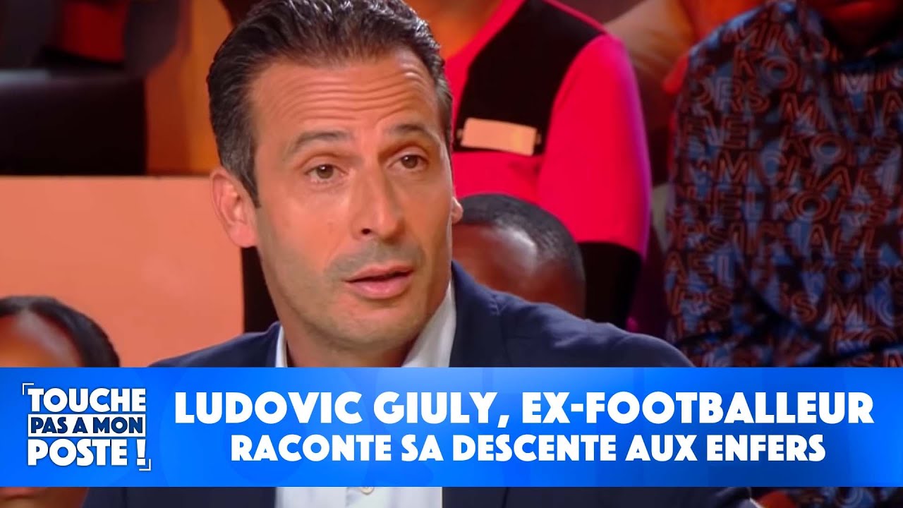 Ludovic Giuly ex footballeur international raconte sa descente aux enfers