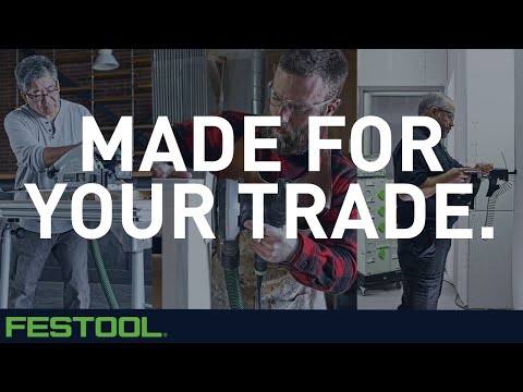 Festool - Made for your trade