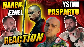 Baneva - Ysivii, Ezhel - Paspartu Reaction Ve İnceleme