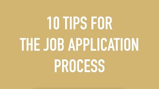 10 tips for the Job Application Process