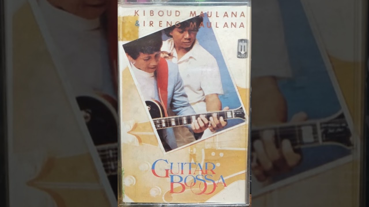 洋楽 Guitar Bossa Kiboud Maulana Guitar Bossa Kiboud Maulana & Ireng Maulana - Guitar Bossa -1975 (FULL ALBUM