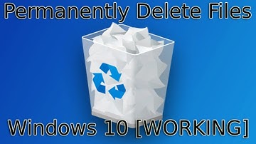[Windows 10] How to Permanently Delete A File (Leave no Trace) 2020