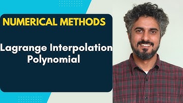 Numerical Methods: Lecture 16 | Lagrange Interpolation Polynomial  | Curve Fitting | Prediction