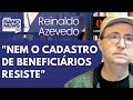 Reinaldo: Bolsonaro destrói a política de combate à miséria