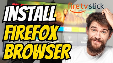 Get the FIREFOX Browser to a Firestick in 3 MINUTES