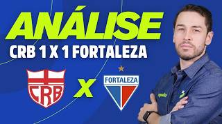 ANÁLISE CRB 1X1 FORTALEZA| SÉRIE B 2026 | ANDRÉ ALMEIDA