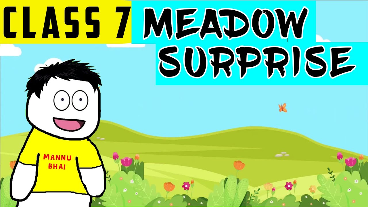 Meadow Surprises Class 7 Honeycomb Poem Class 7 Meadow Surprises