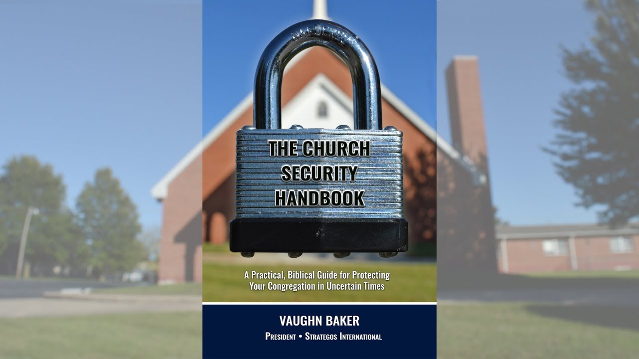 The Church Security Handbook: Because it Can Happen Here - YouTube