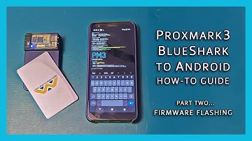 Proxmark3 Blueshark-to-Android How-To-Guide, part 2: Firmware Flashing