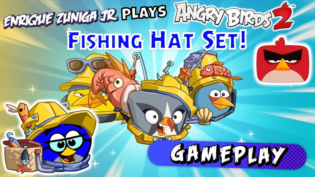 FISHING HAT SET EVENT! 🎣 - Angry Birds 2 COMMENTARY Gameplay (AB2 ...