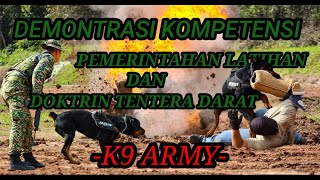 Demonstrasi Kompetensi Pemerintahan Latihan Dan Doktrin Tentera Darat oleh K9 Tentera Darat