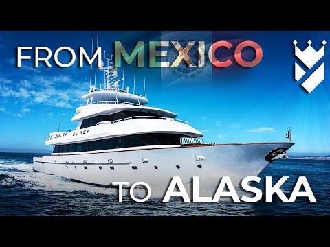 FROM MEXICO TO ALASKA ON SUPERYACHT "EL REY"