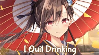 Nightcore  I Quit Drinking s kelsea Ballerini U0026 Lany