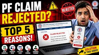 PF Withdrawal Rejected? Top 5 Reasons & Easy Solutions | EPFO Claim Rejected Fix 2026