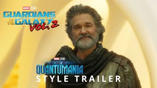 Guardians Of The Galaxy Vol. 2 Ant-Man And The Wasp Quantumania Style Trailer
