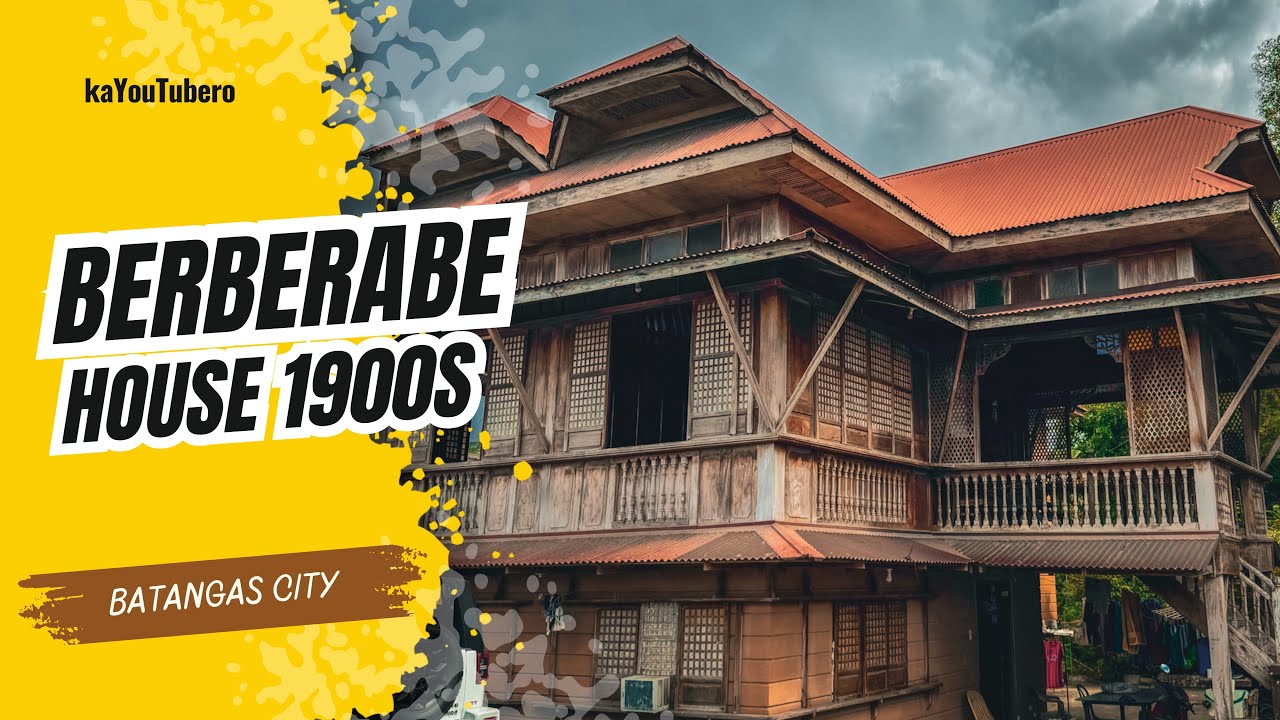 Isang 100 YEAR-OLD house sa Batangas Port | The MARIANO-GENOVEVA BERBERABE Ancestral House 1900s