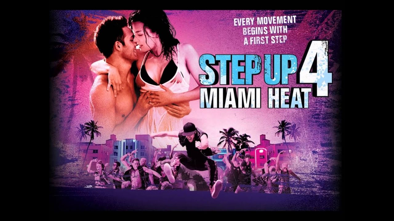 Step up песня. Step up 4. Step up Revolution (Music from the Motion picture). Music from the Motion picture Step up 4: Miami Heat. High Heat poster.