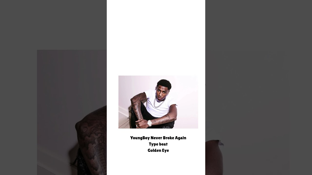 YoungBoy Never Broke Again Type Beat - Golden Eye