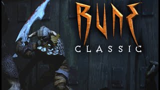 :  Rune Classic.  2
