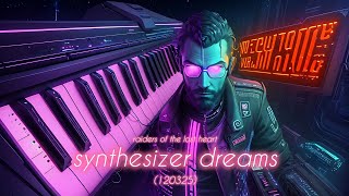 synthesizer dreams - 120325 - original instrumental synthesizer music - synth pop