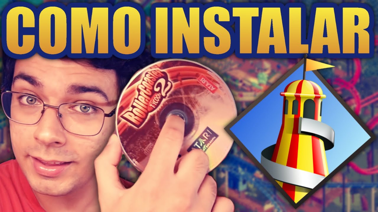 Tutorial 2018] Como Baixar e Instalar o jogo Roller Coaster Tycoon