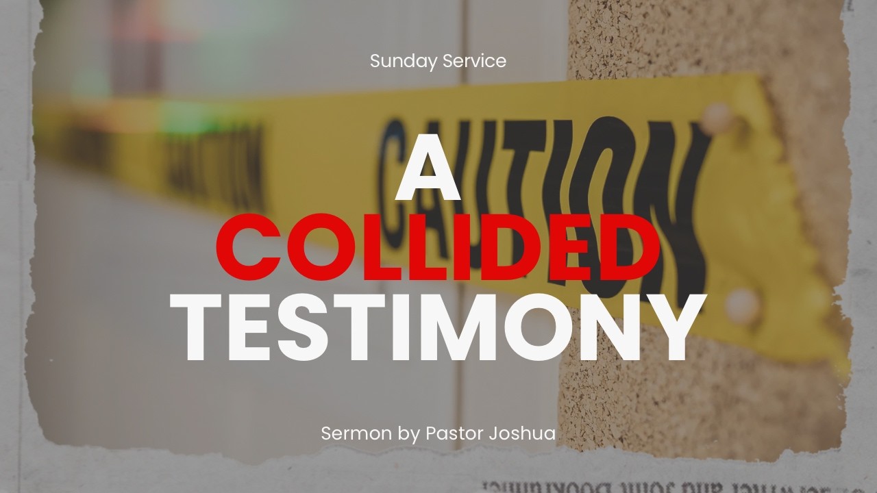 A Collided Testimony // Sunday Service // Pastor Joshua Okpara