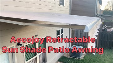 Aecojoy 13’X8’ Retractable Sun Shade Patio Awning. DIY Install & Review.