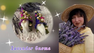 Lavender Gnome. Making a gnome without a sewing machine! Lavender sachet