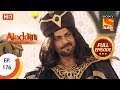 Aladdin - Ep 176 - Full Episode - 18th April, 2019