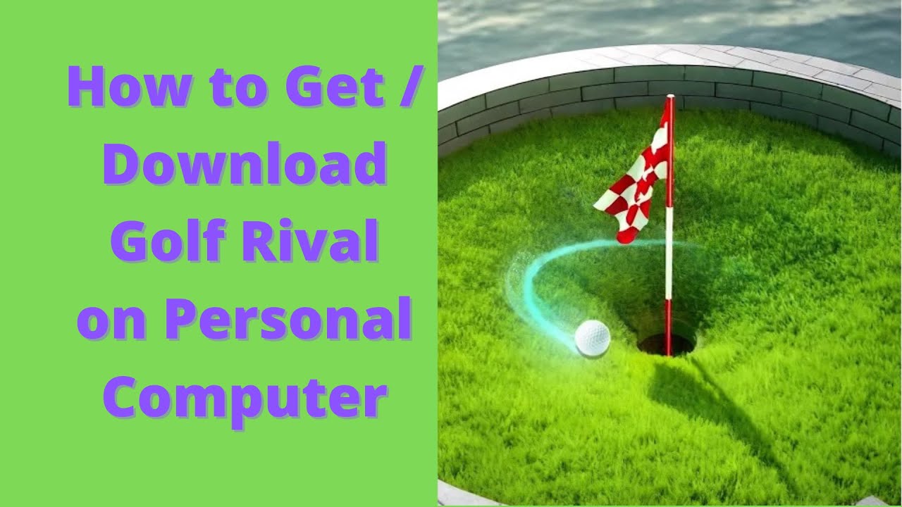 How to Download and Play Golf Rival in Personal Computer - YouTube