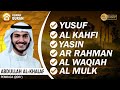 Murottal al quran merdu  surah yusuf al kahfi yasin ar rahman al waqiah  al mulk  al khalaf