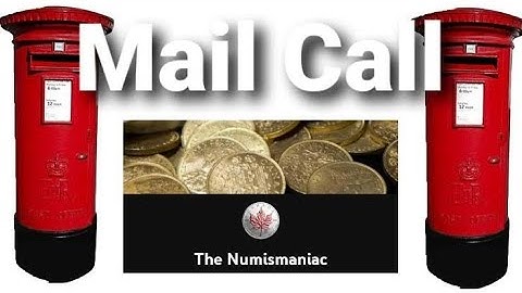 Fantastic Mail Call From The Numismaniac