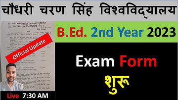 BEd 2nd Year Exam Form 2023 Released CCS UNIVERSITY MEERUT #ccsu #msu #upbed