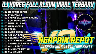 Download Lagu Dj Ngapain Repot Bass Midle Horeg Cek Sound Style Party Full Album Dj Karnaval 2025 Kletek MP3