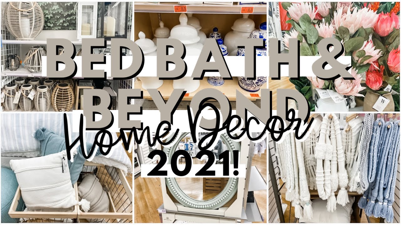 BED BATH & BEYOND HOME DECOR 2021 SHOP WITH ME STORE WALKTHROUGH AND
