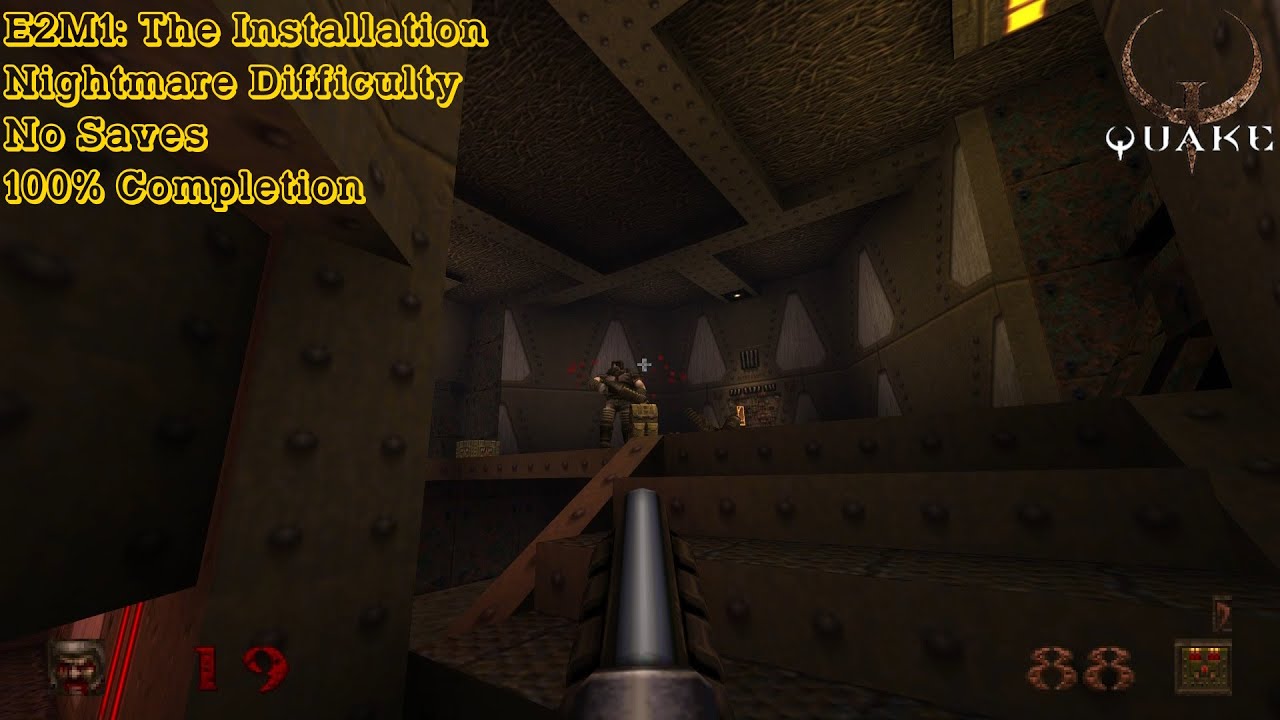 Quake Remastered (Nightmare) - E2M1: The Installation (100%)