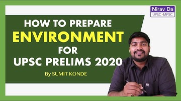 How to Prepare Environment for UPSC Prelims | Detailed Analysis | Target UPSC 2020 | Sumit Konde