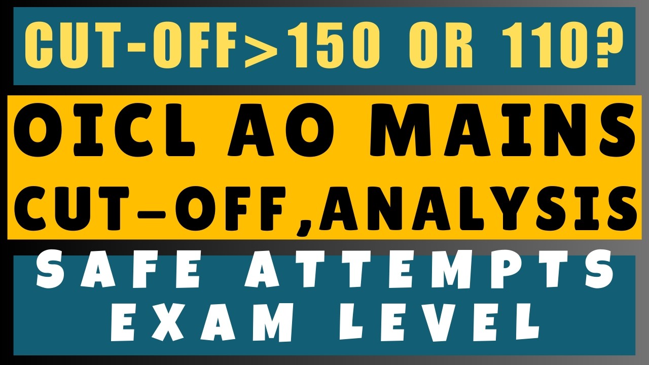 OICL AO MAINS EXPECTED CUT OFF, SAFE ATTEMPTS | OICL AO MAINS EXAM #oiclao2025 #oiclaoexam #oiclao