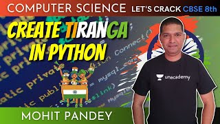 Create Tiranga in Python | Pyton Programming Language | Computer Science | 8th CBSE | Mohit Pandey screenshot 5