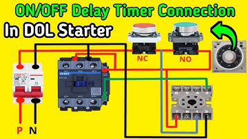 ON Delay Off Delay Timer Connection in DOL Starter @MianElectric