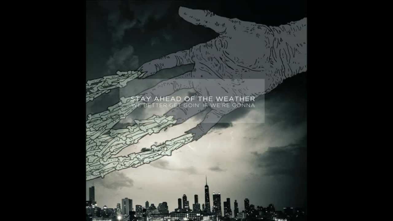 Tonton Stay Ahead Of The Weather - Butchering A Back Catalog di YouTube